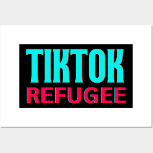 Tiktok Refugee Posters and Art